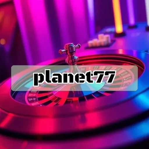 planet77: Temukan Sensasi Terbaik dalam Kasino Langsung